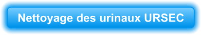 Nettoyage des urinaux URSEC